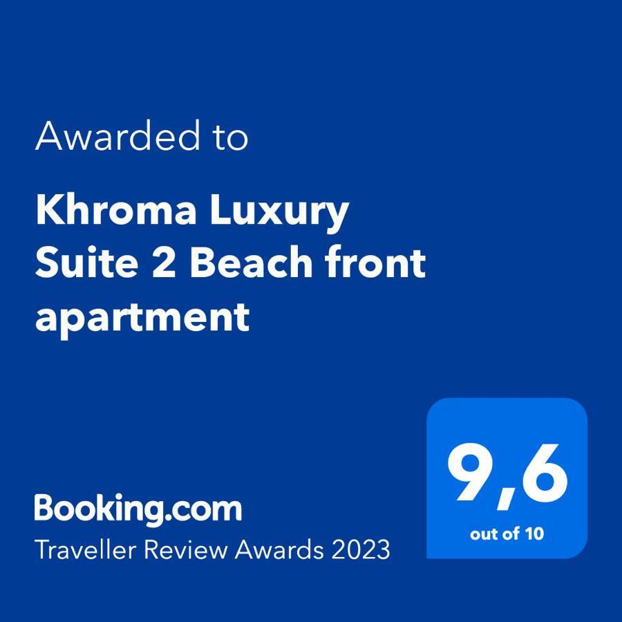 Khroma Luxury Suite 2 Beach Front Apartment Χερσόνησος Εξωτερικό φωτογραφία
